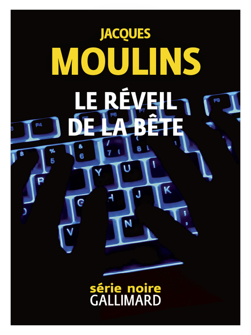 Title details for Le réveil de la bête by Jacques Moulins - Available